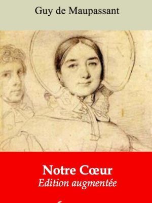 Notre Coeur (Guy de Maupassant) | Ebook epub, pdf, Kindle